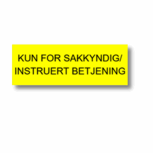 Kun for sakkyndig/instruert betjening